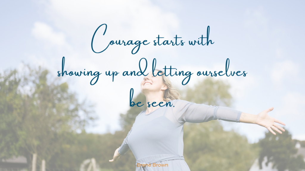vulnerability takes courage